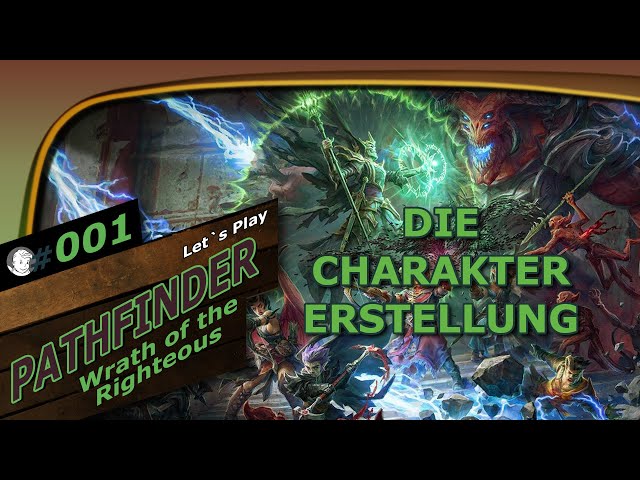 Pathfinder: Wrath of the Righteous  ⭐#001⭐ Charaktererstellung [Deutsch/German]