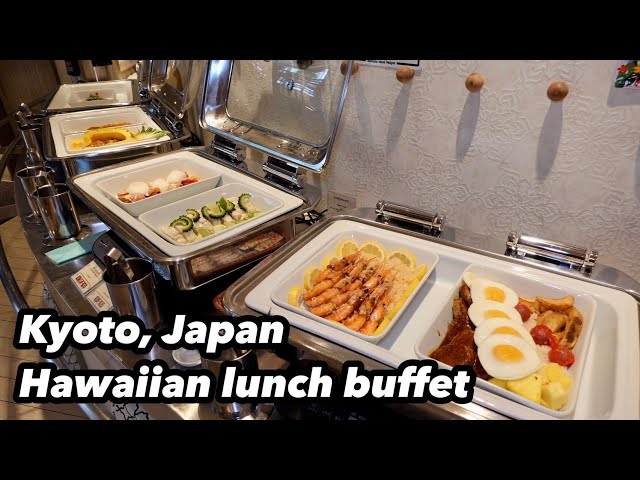 【Japan buffet】Hawaiian lunch buffet with a different taste! at Hotel Keihan Kyoto Grande