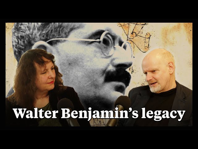 Walter Benjamin's legacy | Esther Leslie and Stuart Jeffries