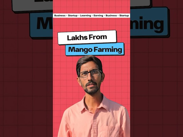 Lakhs From Mango Farming 🤯
