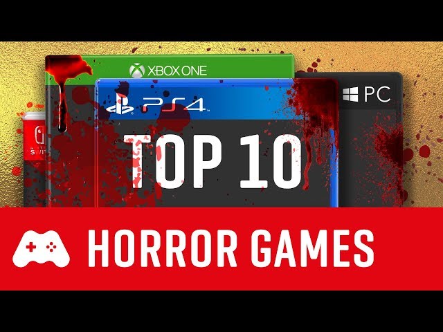TOP 10 ► Horror Games für PS4, Xbox One & PC