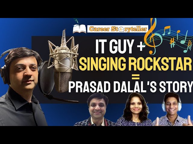 Playback Singer at TCS? Prasad Dalal's story|inspiration|singing|IT Professional|Careerstoryteller