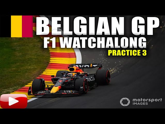 F1 LIve Watchalaong - Practice 3 | Belgian GP @ Spa