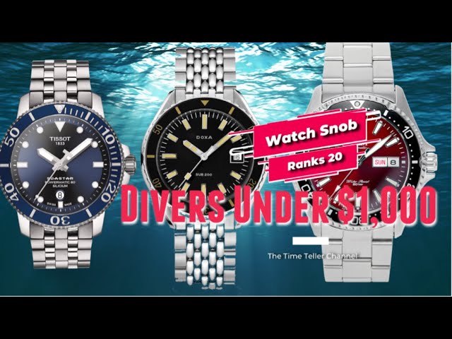 Watch Snob Ranks 20 Dive Watches Under $1,000! [2022]