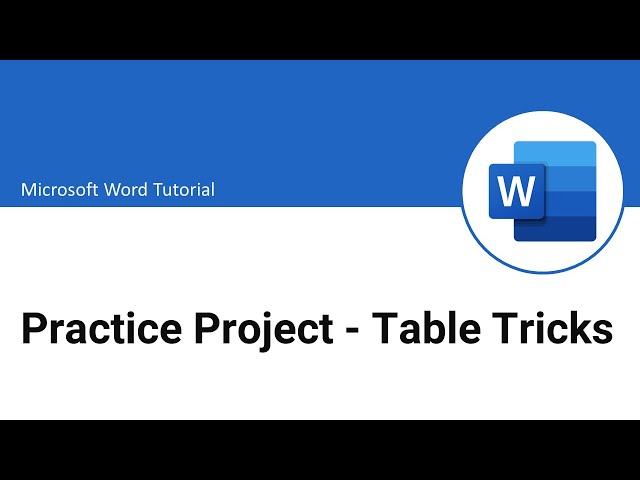 Practice Project - Table Tricks | MS Word Tutorial