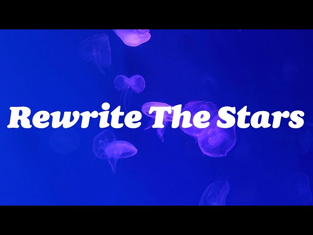 James Arthur - Rewrite The Stars (Lyrics)
