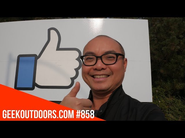Facebook Headquarters (Home of Instagram and Likes + Dislikes!) Geekoutdoors.com EP858