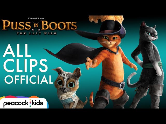 PUSS IN BOOTS: THE LAST WISH | All Clips [OFFICIAL]
