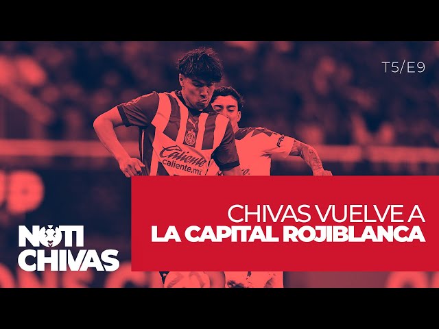 CHIVAS LISTO EN CDMX | NOTICHIVAS