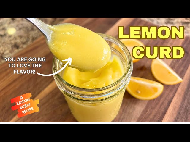 How To Make Perfect Lemon Curd