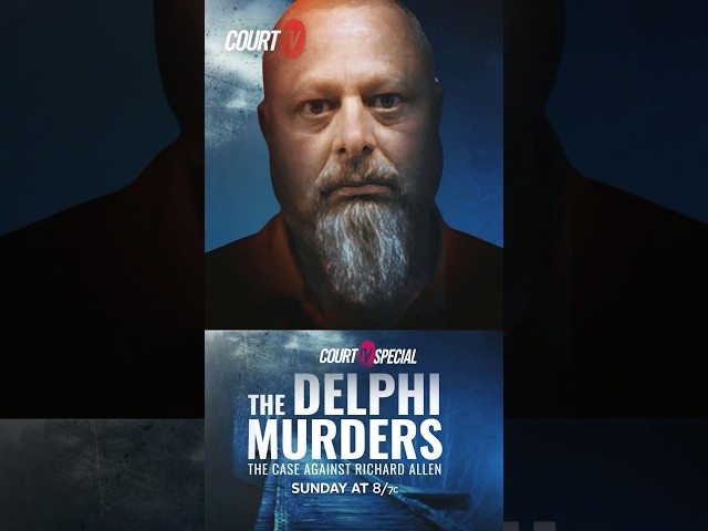 “The Delphi Murders: The Case Against #RichardAllen” Sunday, April 28 at 8 p.m. ET on #CourtTV