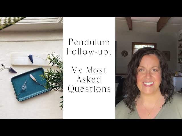 Pendulum Follow-Up 2: Most Frequently Asked Questions