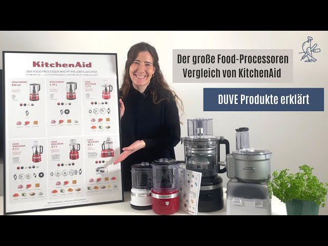 Duve Produkte erklärt - KitchenAid Food Processoren Vergleich