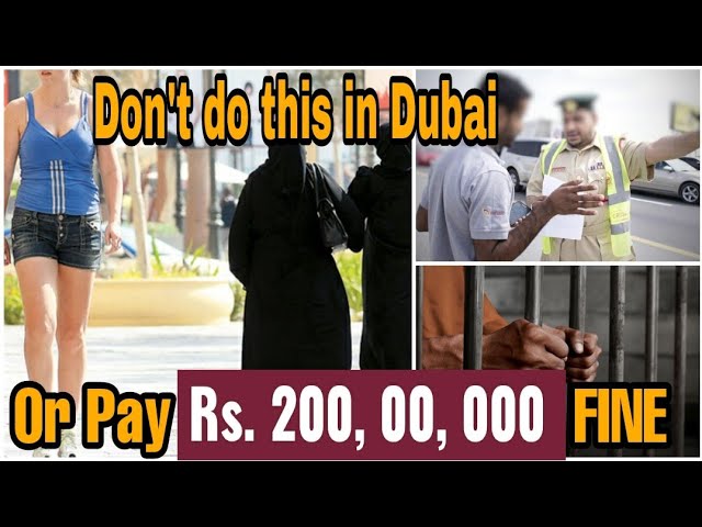 You will go to Jail if you do these mistakes in Dubai