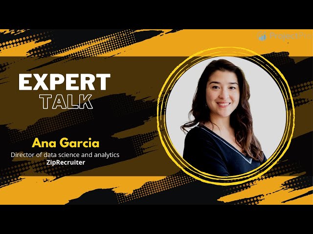 Expert Data Talk with Ana Garcia, Director of Data Science and Analytics at ZipRecruiter