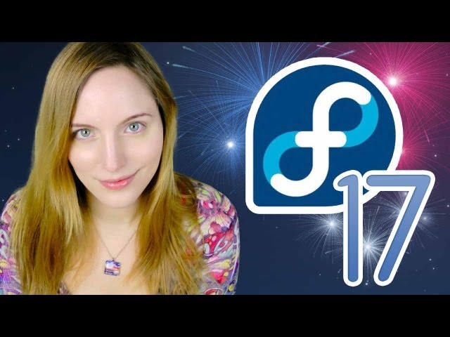 Fedora 17 Review - Beefy Miracle!