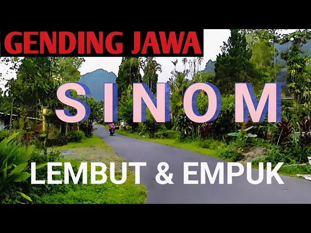 GENDING JAWA - SINOM - LEMBUT & EMPUK GENDINGKLASIK MERDU - UYON UYON JAMPI SAYAH