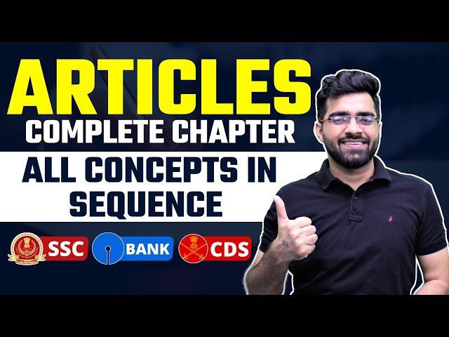Articles | Complete Chapter | English Grammar For SSC, Bank & CDS | Tarun Grover