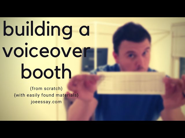 Building A Voiceover Booth!
