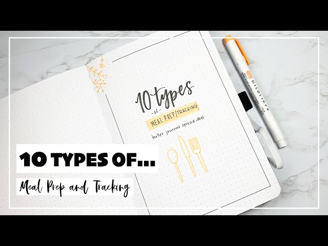 10 Types of Meal Prep/Trackers | Bullet Journal Designs