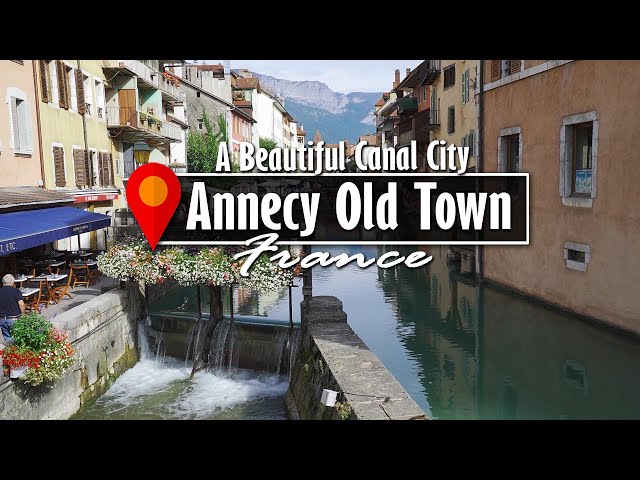 What to see in Annecy Old Town? 👀 | France 2021