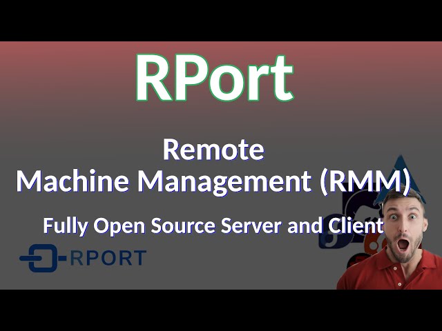RPort - an open source, self hosted Remote Machine Management System running on Linux!