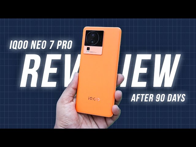 iQOO Neo 7 Pro Detailed Review after 90 Days of Usage ⚡ Pros & Cons | Tech Mumbaikar