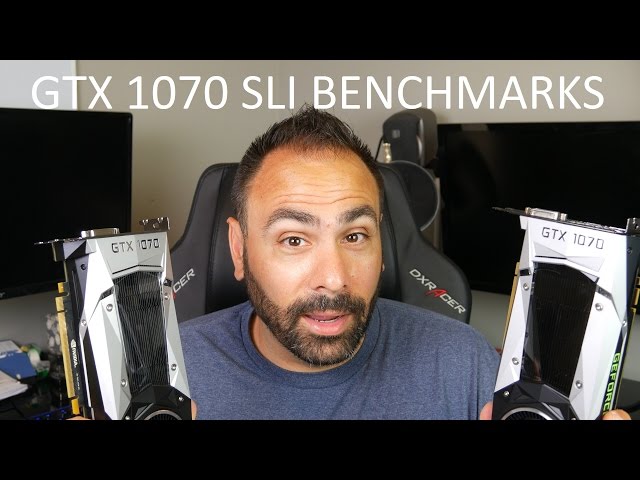 GTX 1070 SLI - 1080p, 1440p, and 4K Benchmarks