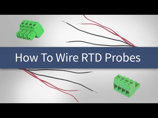 How To Wire An RTD Probe