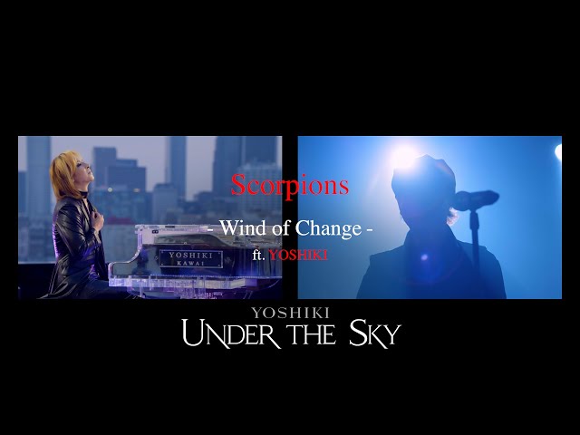 Clip from documentary film "YOSHIKI: Under the Sky" YOSHIKI x Scorpions - "Wind of Change"