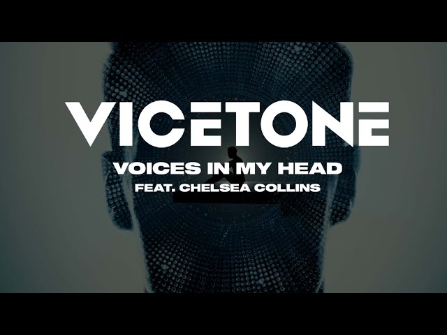 Vicetone - Voices In My Head (Official Video) feat. Chelsea Collins