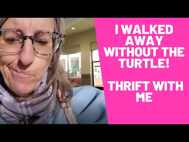 I Walked Away Without the Turtle! Thrift With Me