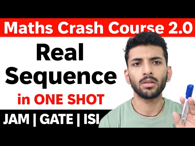 Real Analysis 02 | Real Sequence in ONE SHOT