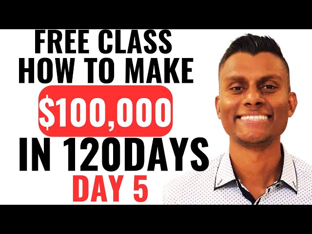 How To Earn 6 Figures In 120 Days Step By Step Training I Affiliate Marketing Passive Income
