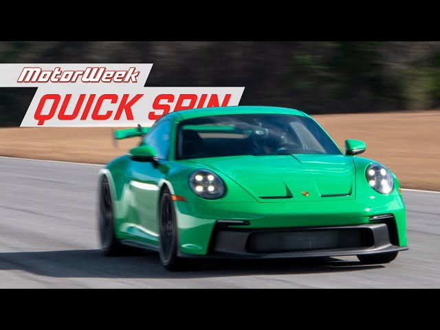 2022 Porsche 911 GT3 with Manual Option | MotorWeek Quick Spin