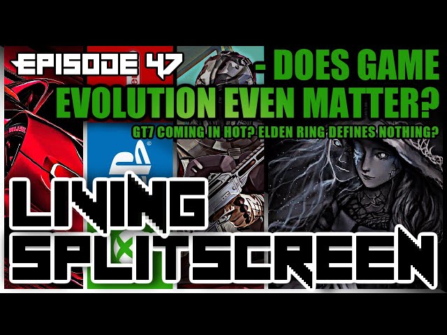 Does Game Evolution Even Matter - Living Splitscreen - Episode 47 - Elden Ring | Halo | GT7