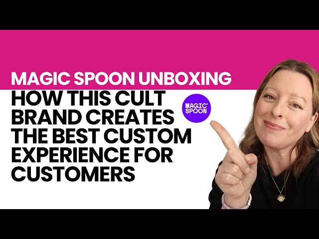 Magic Spoon Unboxing- How this cult brand creates the best custom experience for customers