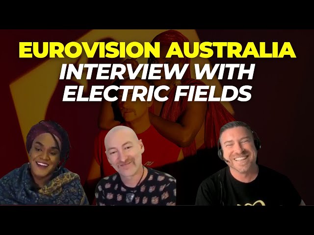 Interview: Australia's Eurovision 2024 artist Electric Fields!