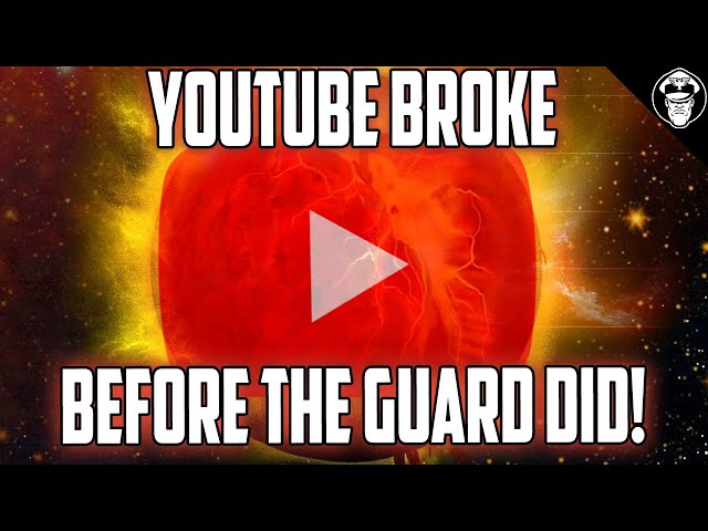 YouTube Broke Before The Guard Did!