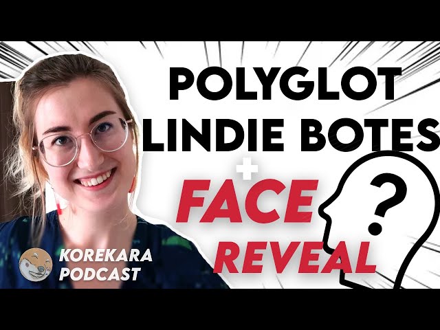 Interview with Polyglot Lindie Botes and KOREKARA FACE REVEAL