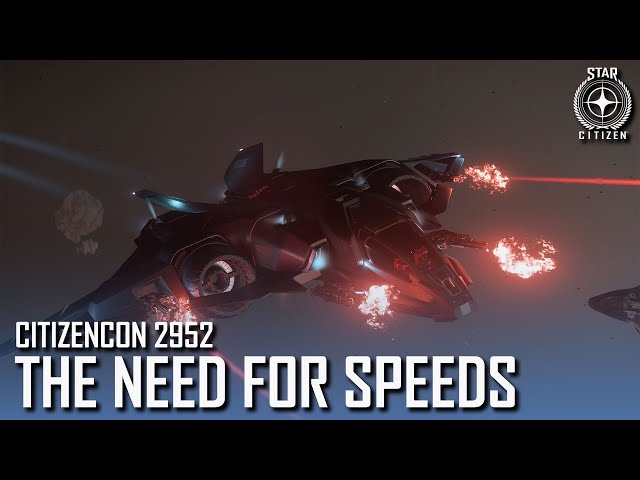 The Need For (Multiple) Speeds | Journey to 4.0 (CitizenCon 2952)