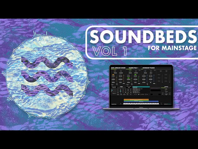 Soundbeds Vol. 1 for MainStage Full Walkthrough