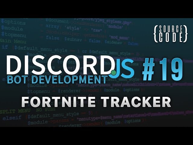 Discord.js Bot Development - Fortnite Tracker - Episode 19