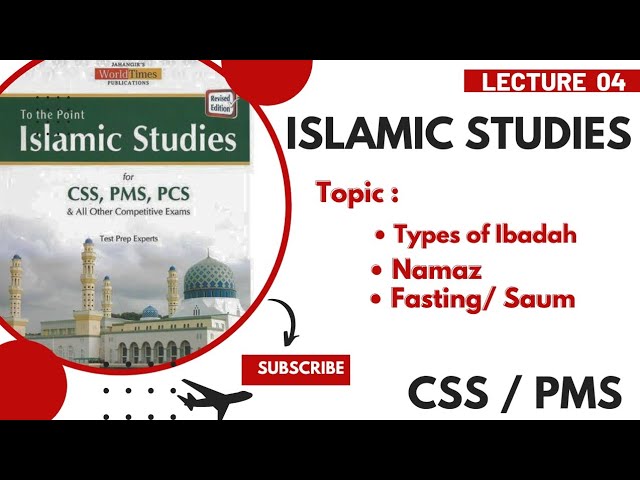 Types of Ibadah | Namaz and its impacts | Islamiat Lecture 04 | Muhammad Raza Ansari