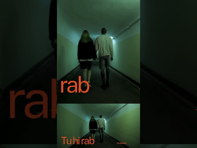 Tu hi rab (Slowed and reverb) song out go and listen to it