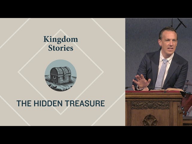The Hidden Treasure | Matt 13.31-33, 44-46 | Ron Downing