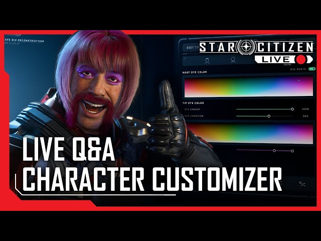 Star Citizen Live Q&A: Character Customizer
