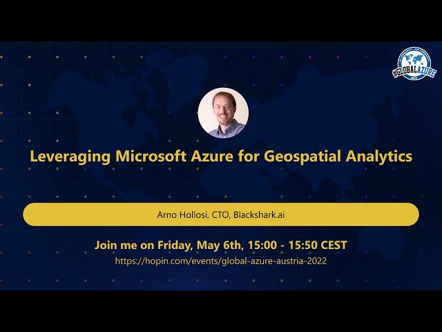 Leveraging Microsoft Azure for Geospatial Analytics