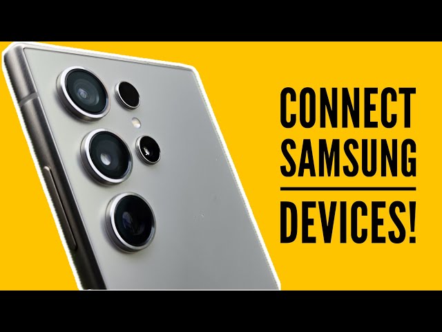 How to use Multiple Samsung Devices Together! One UI 6.1!!!