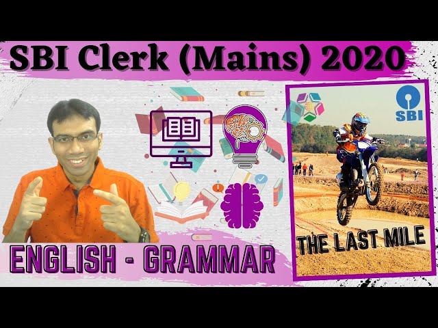 SBI Clerk (Mains) 2020 | English Grammar